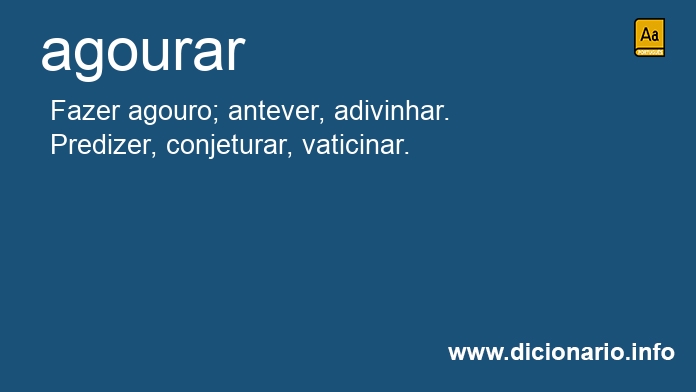 Significado de agourar