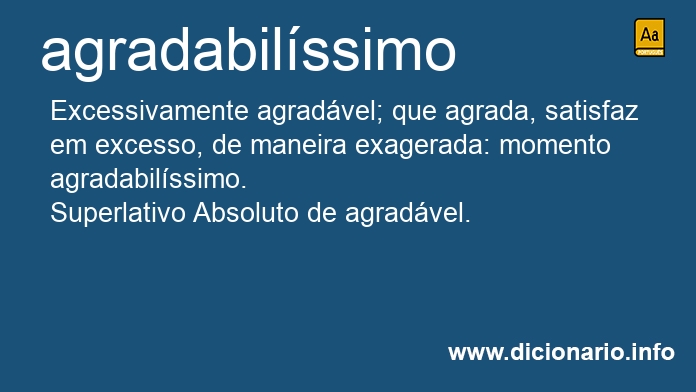 Significado de agradabilssima