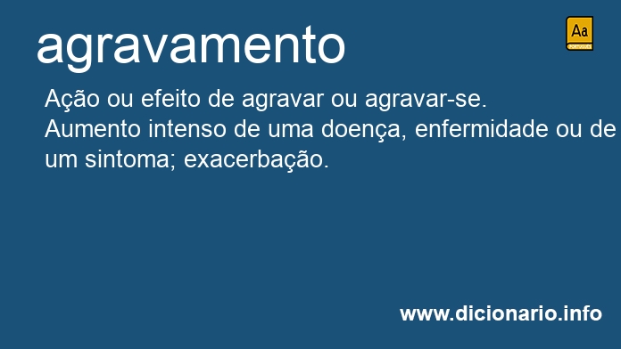 Significado de agravamento