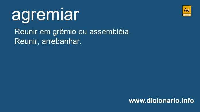 Significado de agremiai