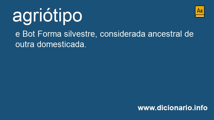 Significado de agritipo