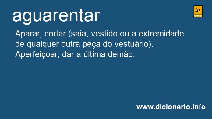 Significado de aguarentar