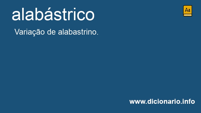 Significado de alabstrico