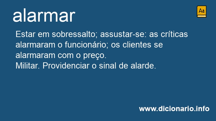 Significado de alarmarem