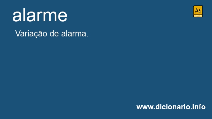 Significado de alarme