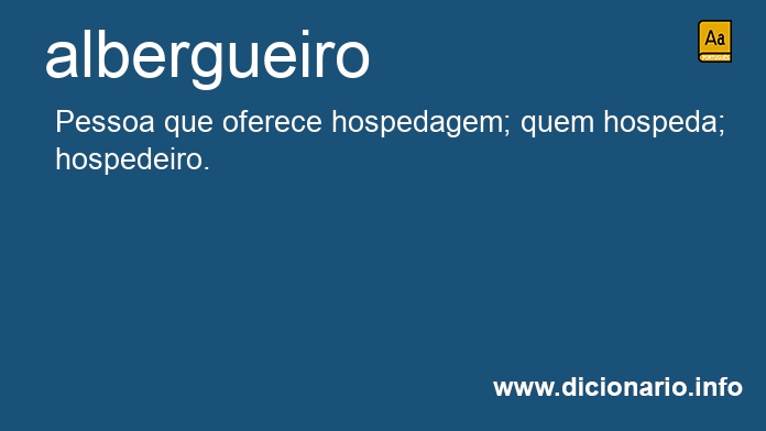 Significado de albergueiro