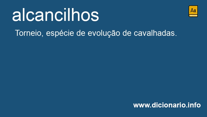 Significado de alcancilhos