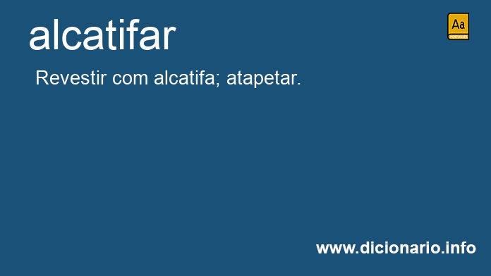 Significado de alcatife