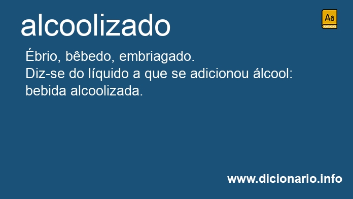 Significado de alcoolizado
