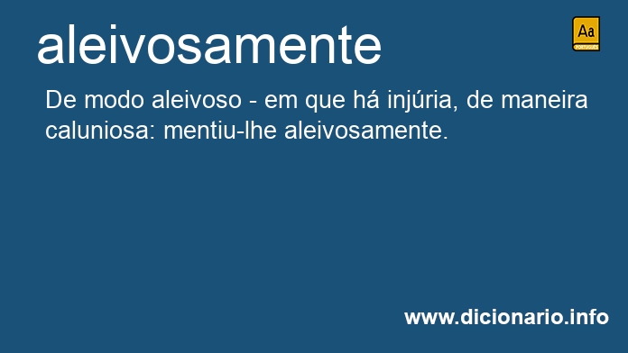 Significado de aleivosamente