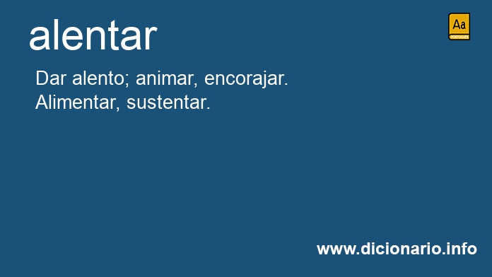 Significado de alentaste