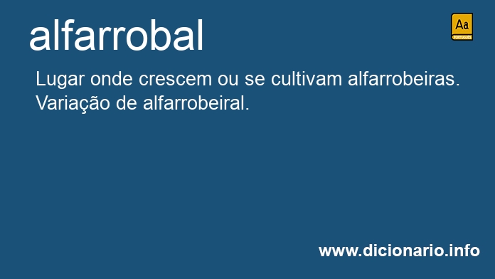 Significado de alfarrobal
