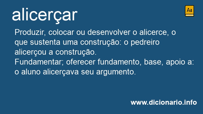 Significado de alicerais