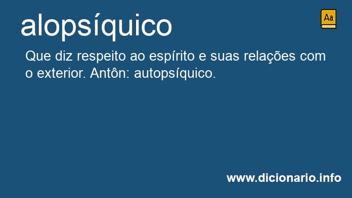 Significado de alopsquico