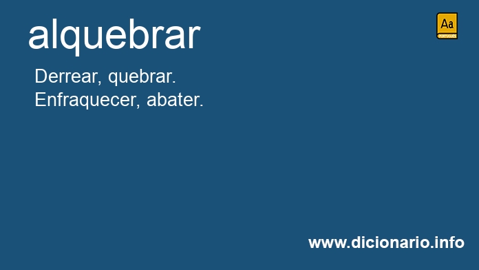 Significado de alquebram