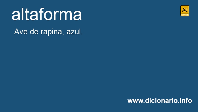 Significado de altaforma