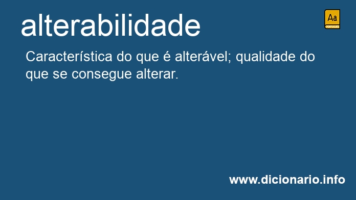 Significado de alterabilidade