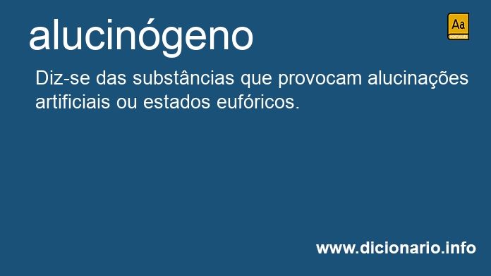 Significado de alucingenos