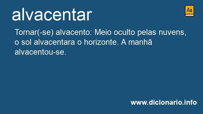 Significado de alvacentar