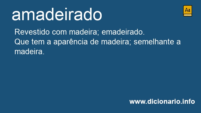 Significado de amadeirada