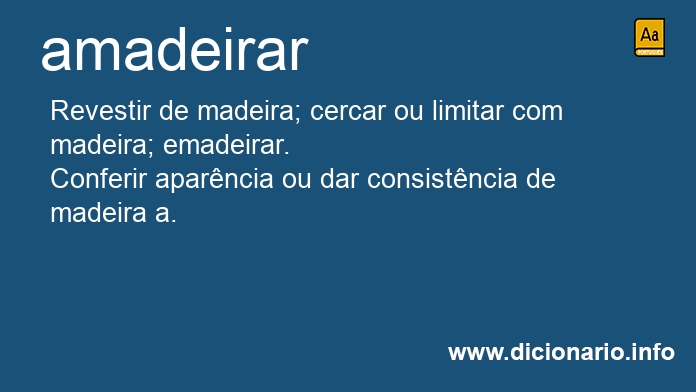 Significado de amadeirar