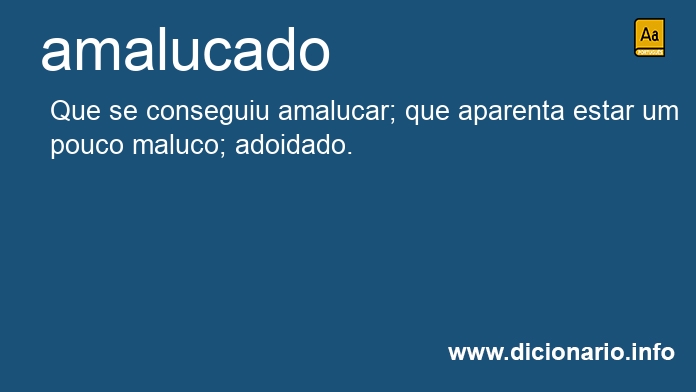 Significado de amalucada