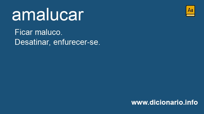 Significado de amalucai