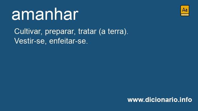 Significado de amanhais