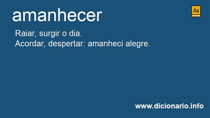 Significado de amanhecei