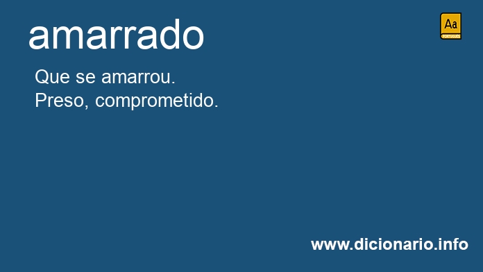 Significado de amarrado