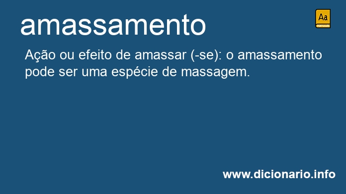 Significado de amassamento