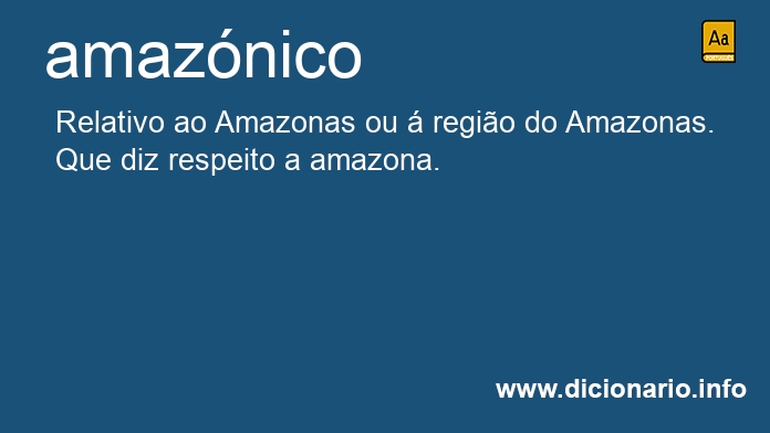 Significado de amaznico