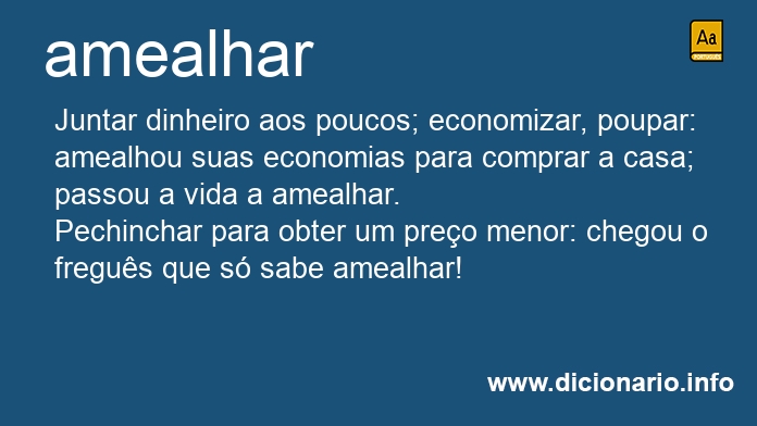 Significado de amealhar