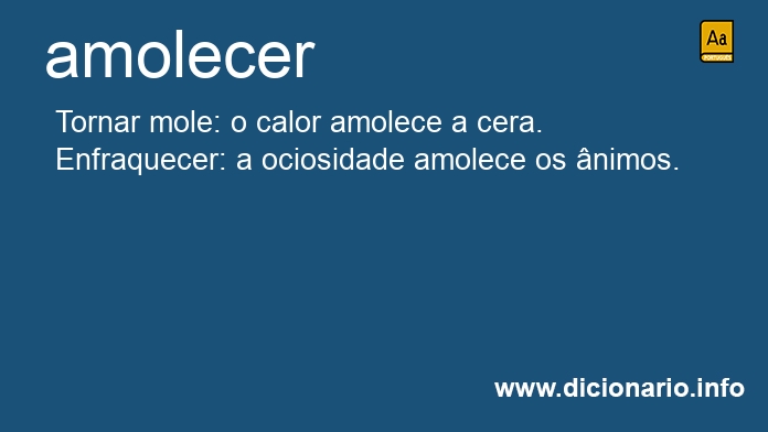 Significado de amolecer