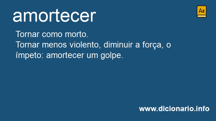 Significado de amortecreis