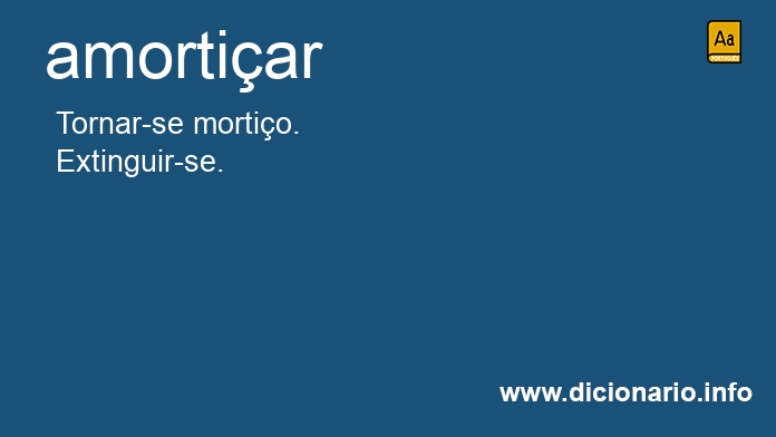 Significado de amortice