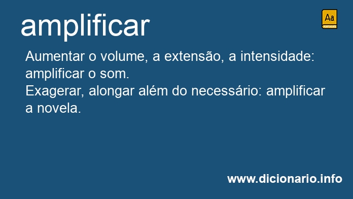 Significado de amplificavam