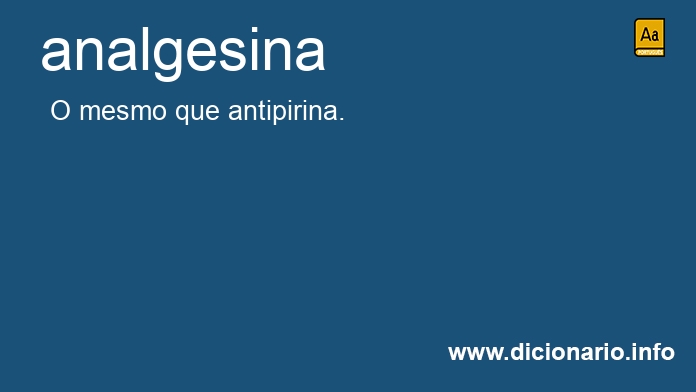Significado de analgesina