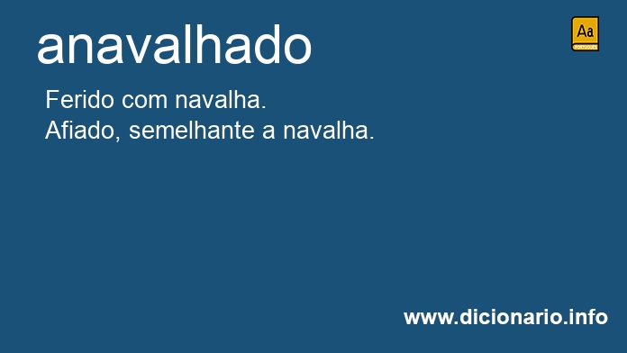 Significado de anavalhado