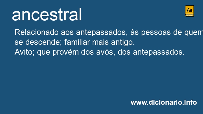 Significado de ancestrais