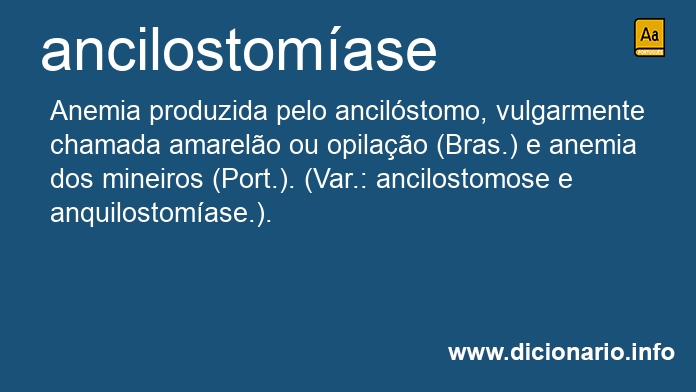 Significado de ancilostomase