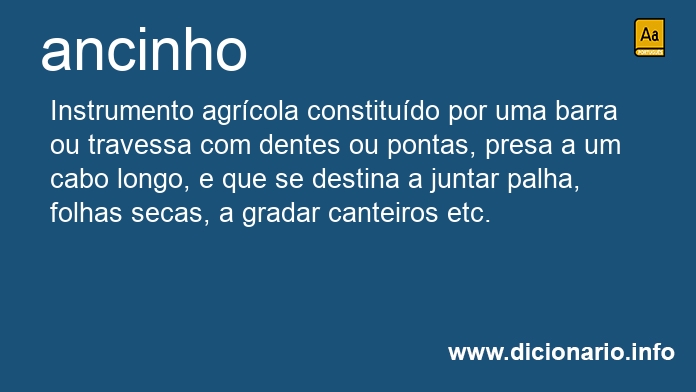 Significado de ancinhos