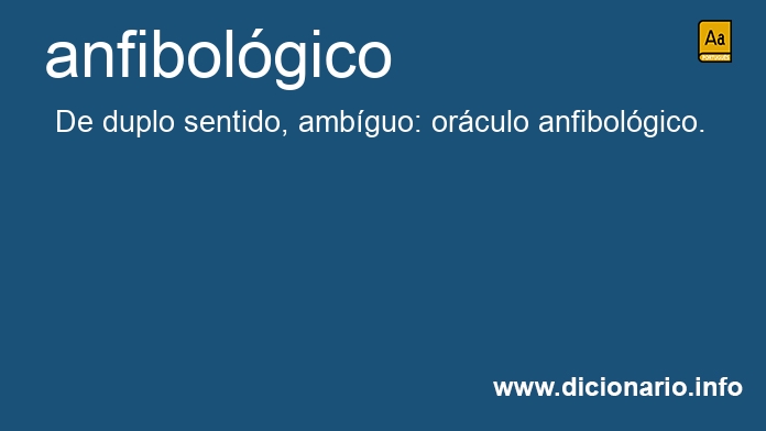 Significado de anfibol�gicos