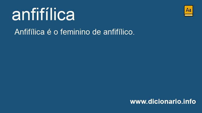 Significado de anfiflica