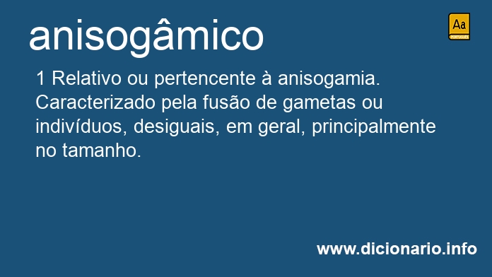Significado de anisogmico