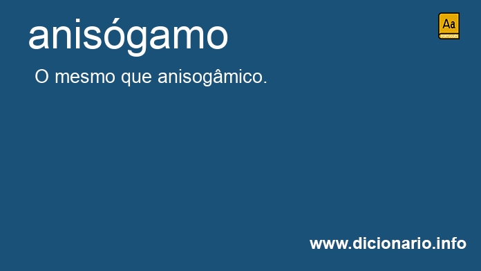 Significado de anisgamo