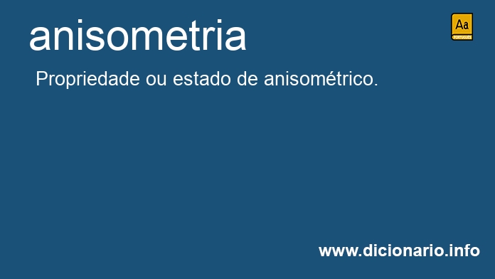 Significado de anisometria