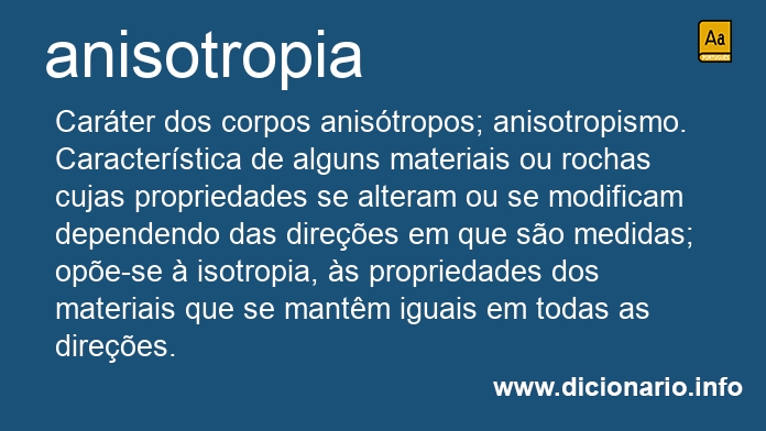 Anisotropia - Dicio, Dicionário Online de Português