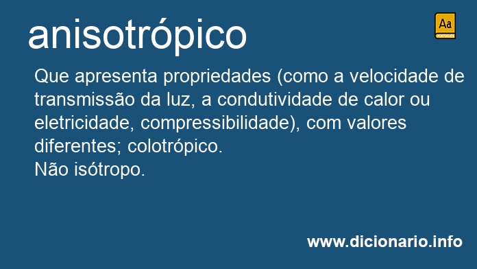 Significado de anisotrpico