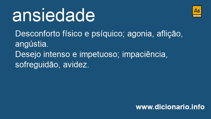 Significado de ansiedade